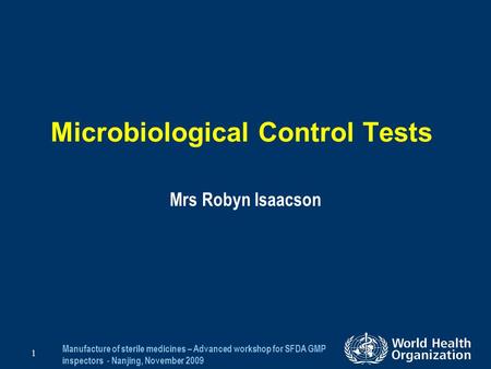 Microbiological Control Tests