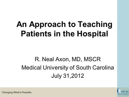 An Approach to Teaching Patients in the Hospital