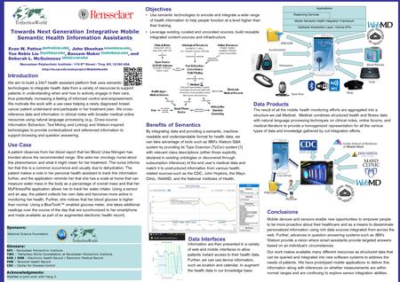 Towards Next Generation Integrative Mobile Semantic Health Information Assistants Evan W. Patton John Sheehan Yue.