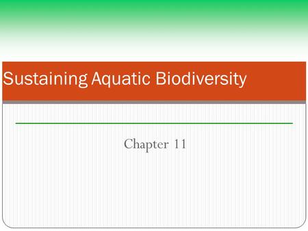 Sustaining Aquatic Biodiversity