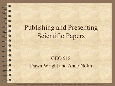 Publishing and Presenting Scientific Papers