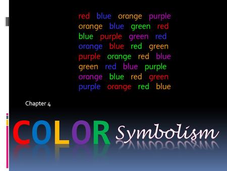 Chapter 4. Color is considered one of the most useful and powerful design tools you have. People respond to different colors in different ways, and these.