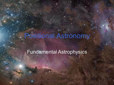 Fundamental Astrophysics