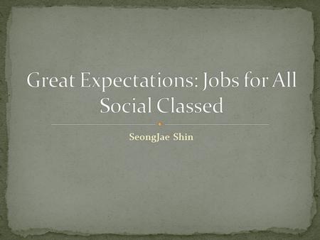 SeongJae Shin. Throughout Great Expectations, Dickens explores the class system of Victorian England, ranging from the m ost wretched criminals (Magwitch)