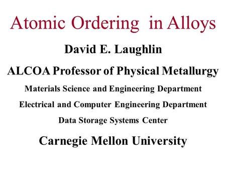 Atomic Ordering in Alloys