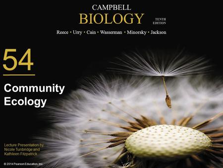 54 Community Ecology Lecture Presentation by Nicole Tunbridge and