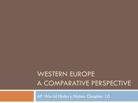 Western Europe A comparative Perspective