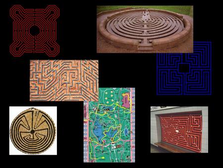 Mazes.