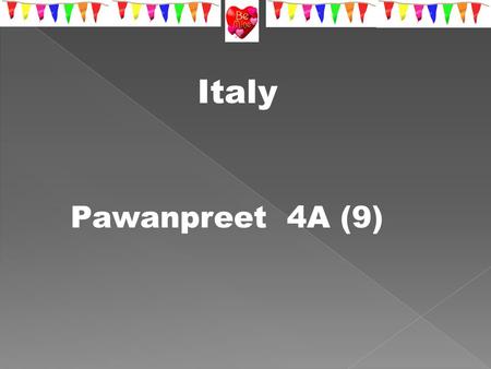 Italy Pawanpreet 4A (9). Art The Mona Lisa (Monna Lisa or La Gioconda in Italian; La Joconde in French) is a half-length portrait of a woman by the Italian.