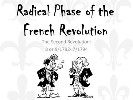 Radical Phase of the French Revolution