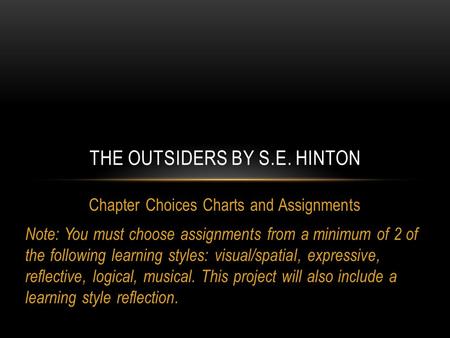 The Outsiders by S.E. Hinton