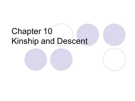 Chapter 10 Kinship and Descent