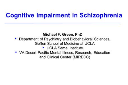 Cognitive Impairment in Schizophrenia