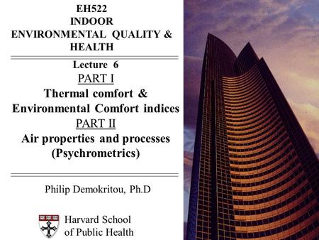 Philip Demokritou, Ph.D PART I