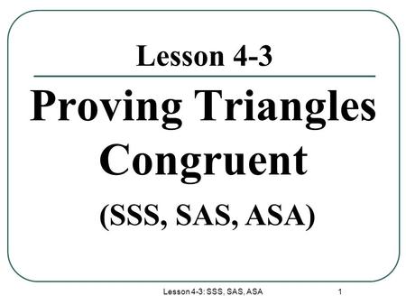 Proving Triangles Congruent