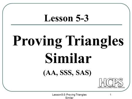 Proving Triangles Similar