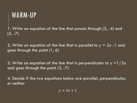 WARM-UP. SECTION 4.3 TRIANGLE CONGRUENCE BY ASA AND AAS.