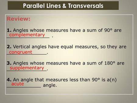 Parallel Lines & Transversals