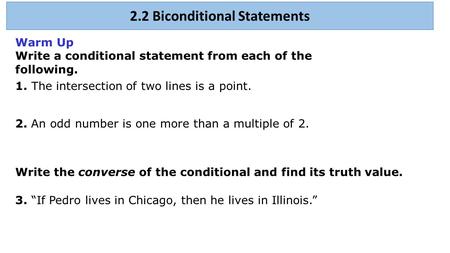 2.2 Biconditional Statements