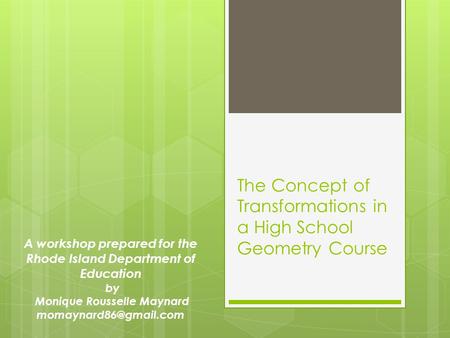 The Concept of Transformations in a High School Geometry Course