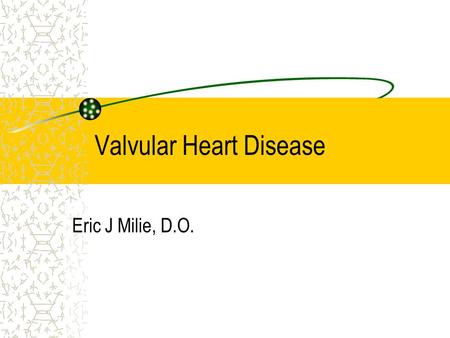 Valvular Heart Disease