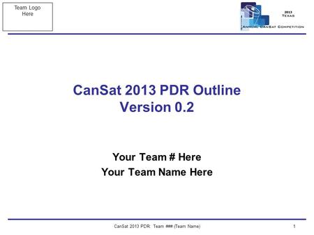 CanSat 2013 PDR Outline Version 0.2