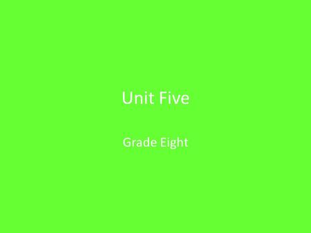 Unit Five Grade Eight. 1. aghast (adj) filled with amazement, disgust, fear, or terror syn: shocked, horrified, s tupefied ant: delighted, overjoyed,