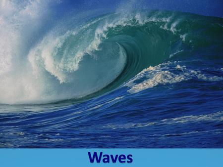 Properties of Waves A wave is a Traveling disturbance Carries energy from place to place without the transfer of matter.