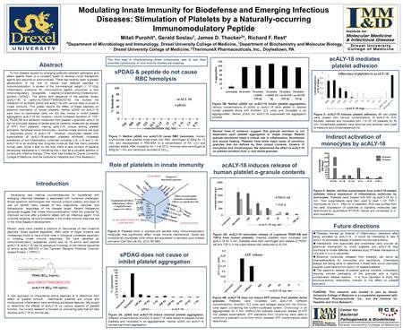 Modulating Innate Immunity for Biodefense and Emerging Infectious Diseases: Stimulation of Platelets by a Naturally-occurring Immunomodulatory Peptide.