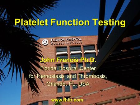 Platelet Function Testing