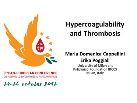 Hypercoagulability and Thrombosis