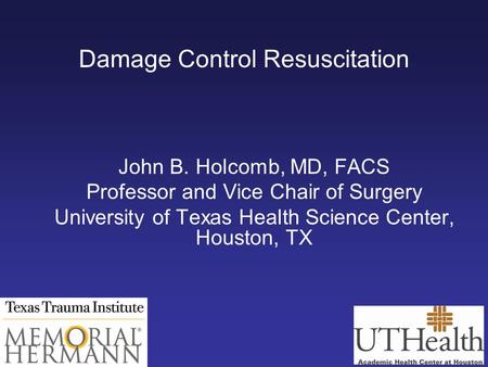 Damage Control Resuscitation