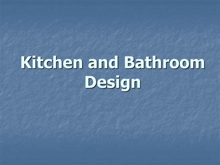 Kitchen and Bathroom Design. Kitchen Design Sequence.