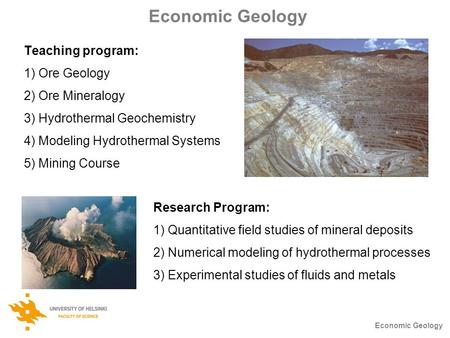 Economic Geology Teaching program: Ore Geology Ore Mineralogy