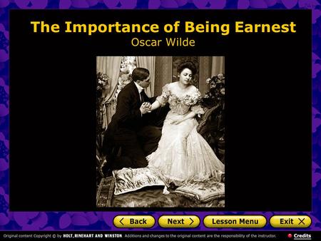 The Importance of Being Earnest Oscar Wilde. D na The Importance of Being Earnest: Introduction Characters: John/Jack Worthing (aka Ernest Worthing):