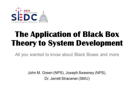 The Application of Black Box Theory to System Development