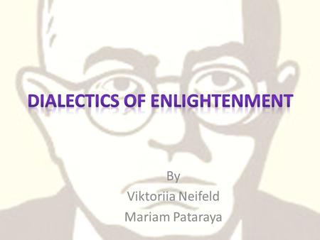 Dialectics of Enlightenment