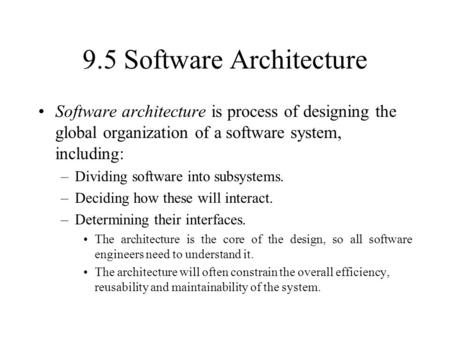 9.5 Software Architecture