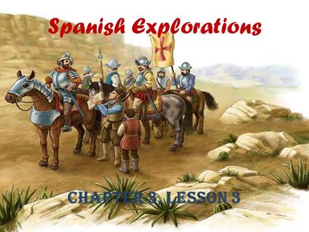 Spanish Explorations Chapter 3, Lesson 3.