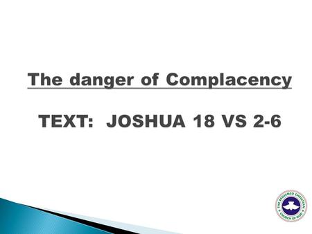  To be complacent is to have a feeling of quiet pleasure, contentment, or satisfied with oneself  satisfied with how things are and not wanting to.