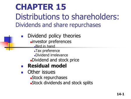 Dividend policy theories investor preferences Bird in hand