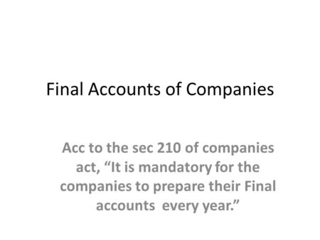 Final Accounts of Companies