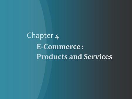 a. E-tailing and the B2C markets b. Virtual Travel Agency, Employment placement and Online banking c. Problems and issues.