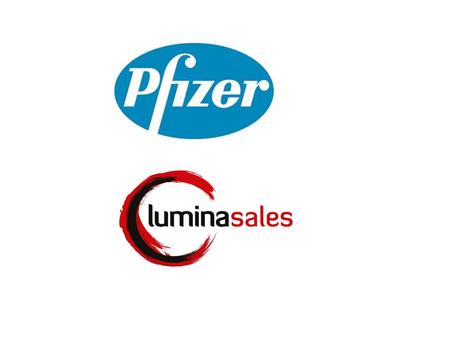 © 2011 Lumina Learning. All rights reserved.. © 2012 Lumina Learning. All rights reserved. Business Need: Pfizer’s sales force needed to develop their.