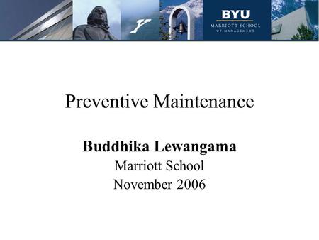 Preventive Maintenance