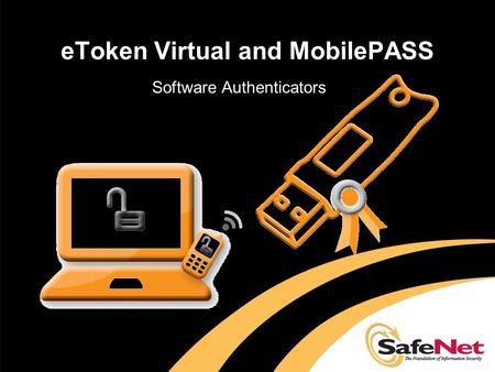 eToken Virtual and MobilePASS