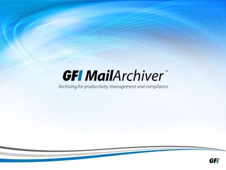 1. 2 Presentation outline » Importance of email » Using GFI MailArchiver ® to save the day » Testimonials » Reference information.