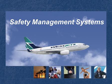 Safety Management Systems