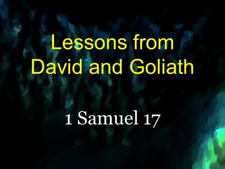 Lessons from David and Goliath