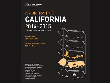 FINANCIAL METRICS V. HUMAN METRICS Kern County is California’s second-highest grossing agricultural county and a leading producer of oil, natural gas,